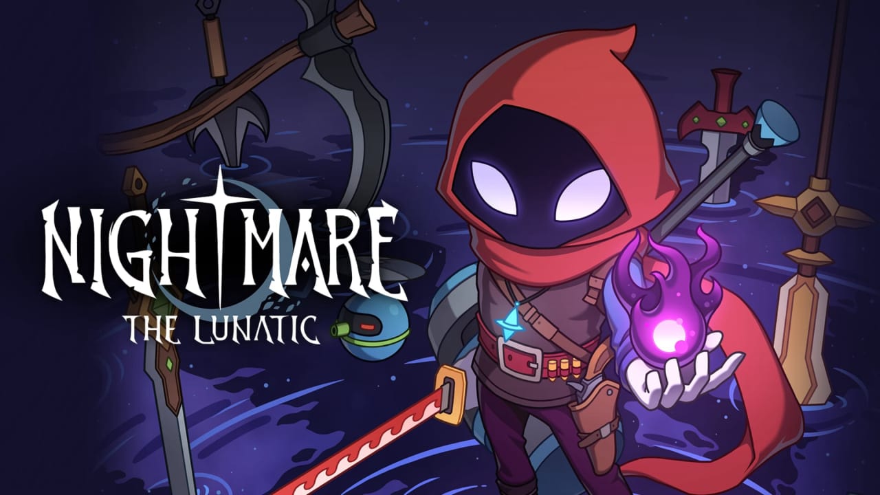 恶梦：疯子丨Nightmare: The Lunatic-卿云社
