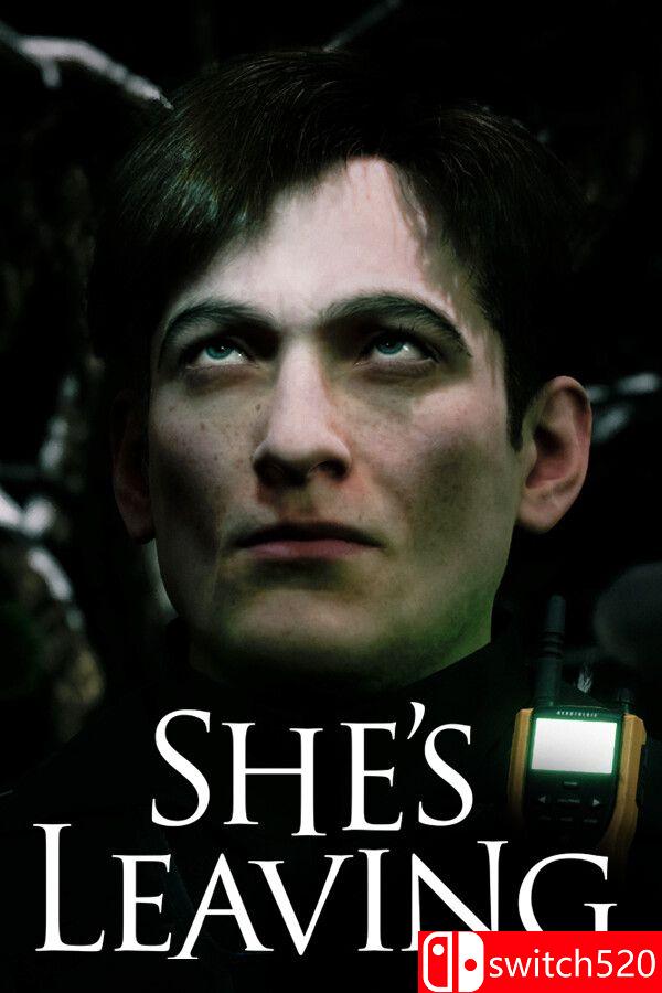 《她要离开（She’s Leaving）》[英文]-卿云社