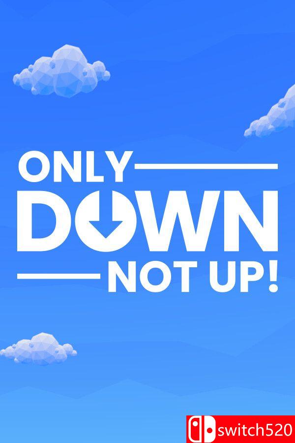 《一落到底！（Only Down: Not Up!）》Build 21283449 [英文]-卿云社